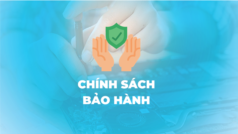 Chính sách bảo hành